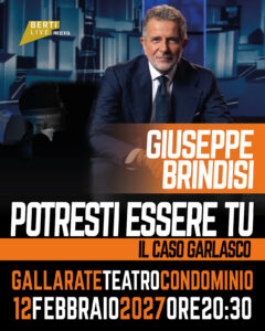 Il Caso Garlasco – Gallarate