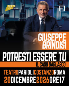 Il Caso Garlasco – Roma